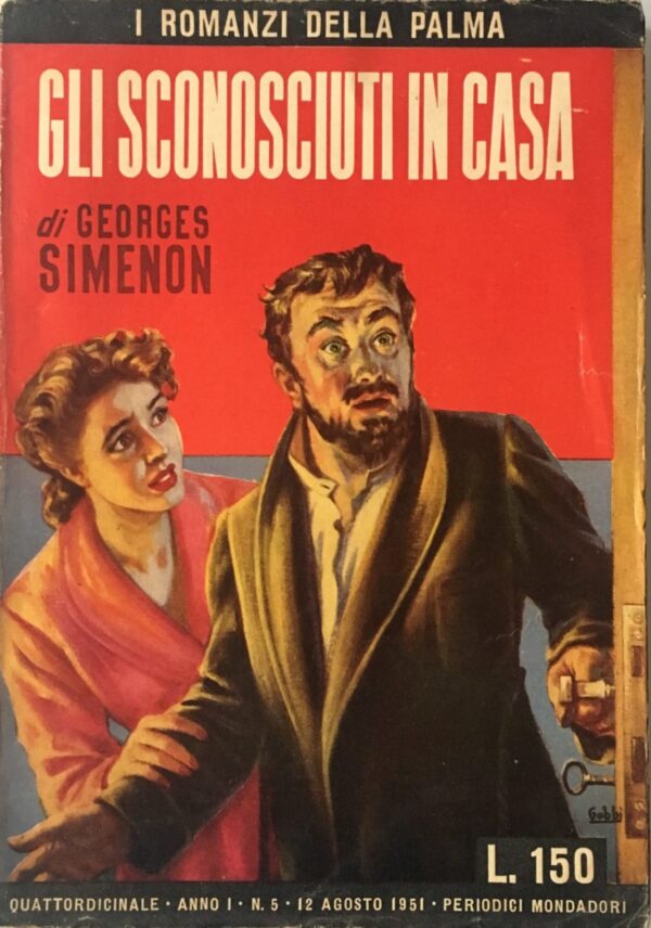 Georges Simenon - Gli sconosciuti in casa [Mondadori, 1951]