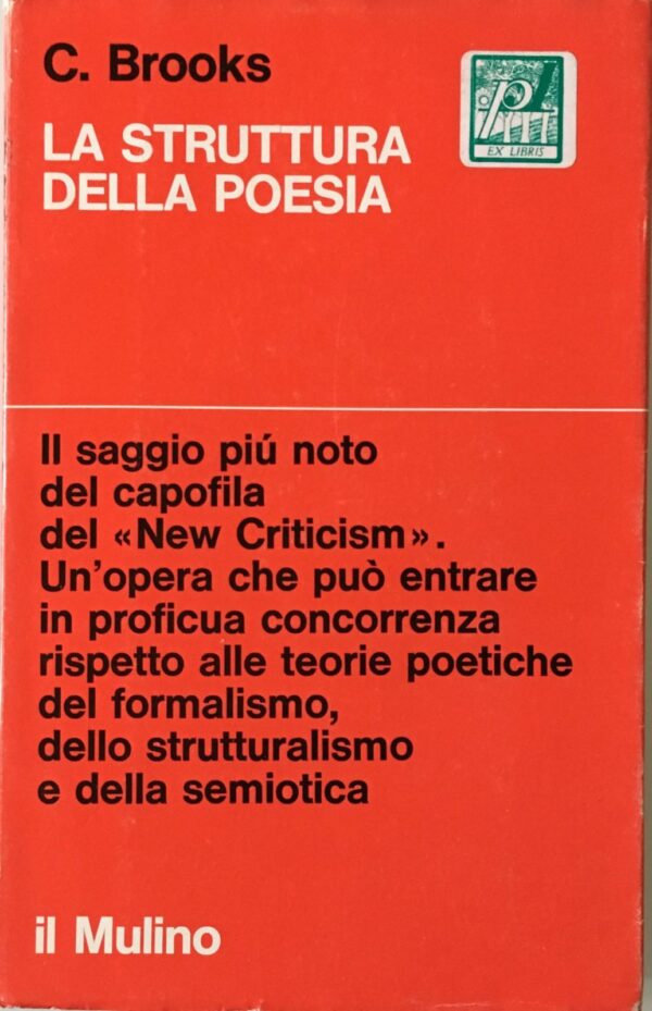 Cleanth Brooks - La struttura della poesia [Il Mulino, 1973]