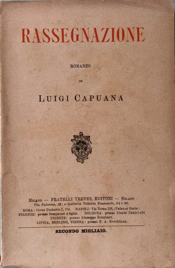 Luigi Capuana - Rassegnazione   [Treves 1907]