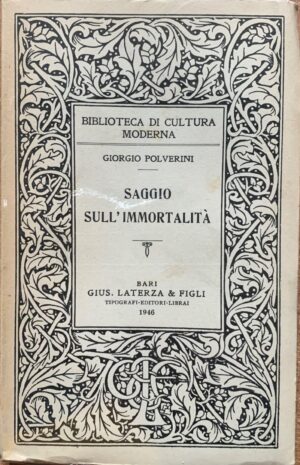 Giorgio Polverini - Saggio sull'immortalità [Laterza, 1946]