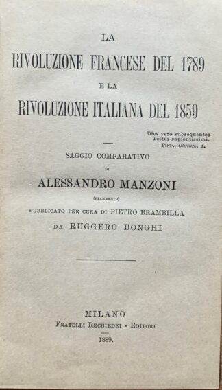 Alessandro Manzoni - La Rivoluzione Francese del 1789 e La Rivoluzione Italiana del 1859   [Fratelli Rechiedei Milano, 1889]