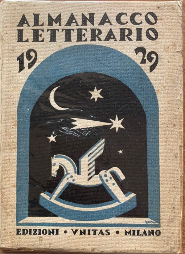Autori vari - Almanacco letterario 1929   [Edizioni Unitas, 1928]