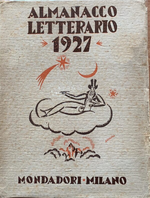 Autori vari - Almanacco letterario 1927   [Mondadori, 1926]