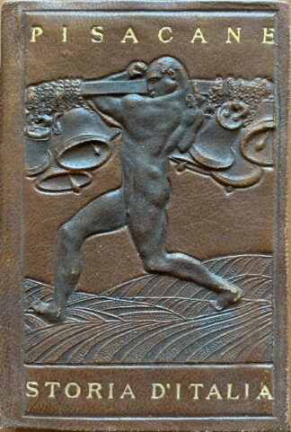 Carlo Pisacane - Cenno storico d'Italia *Raccolta di Breviari Intellettuali*   [Istituto Editoriale Italiano, 191?]