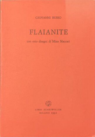 Giovanni Russo - Flaianite   [Scheiwiller, 1991]