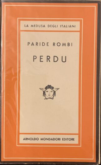 Paride Rombi - Perdu   [Mondadori, 1953]