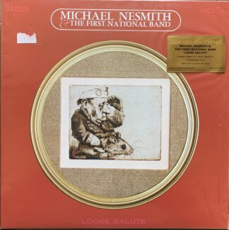 Michael Nesmith & The First National Band - Loose salute / LP Vinile 33 giri sigillato   [Music on Vinyl, 2019]