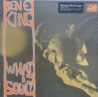 Ben E. King - What is soul? / LP Vinile 33 giri sigillato   [Music on Vinyl, 2020]