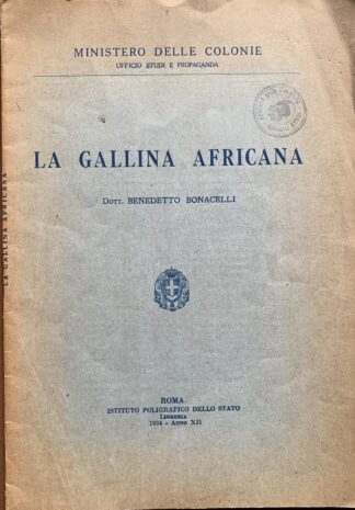 Benedetto Bonacelli - La gallina africana   [Istituto Poligrafico dello Stato, 1934]