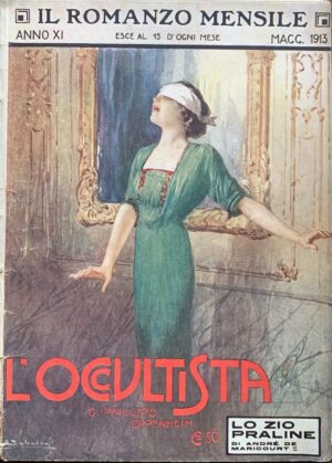Edward Phillips Oppenheim - L'occultista   [Il Corriere della Sera, 1913]