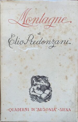 (Autografo) Elio Predonzani - Montagne   [Ausonia, 1949]