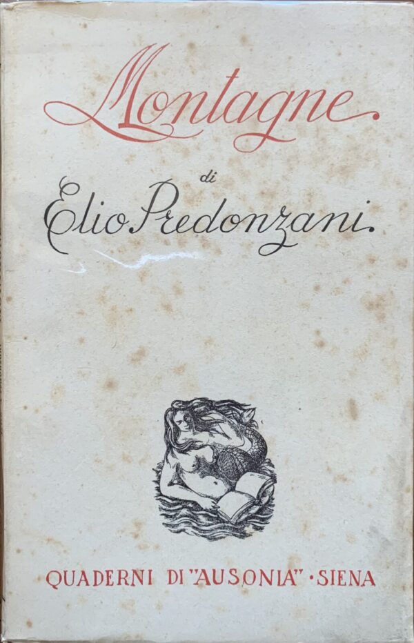 (Autografo) Elio Predonzani - Montagne   [Ausonia, 1949]