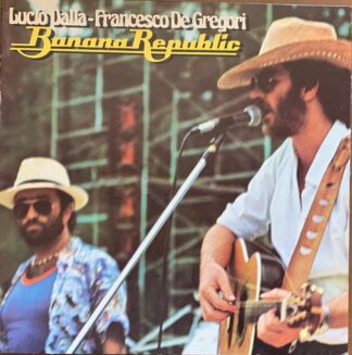 Lucio Dalla e Francesco De Gregori - Banana Republic / LP Vinile 33 giri   [RCA, 1979]