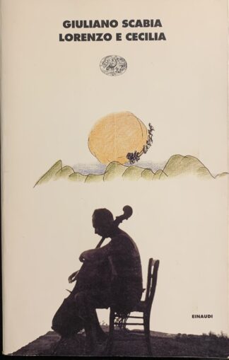 Giuliano Scabia - Lorenzo e Cecilia   [Einaudi, 2000]