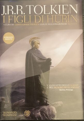 John Ronald Reuel Tolkien - I figli di Hurin   [Bompiani, 2007]
