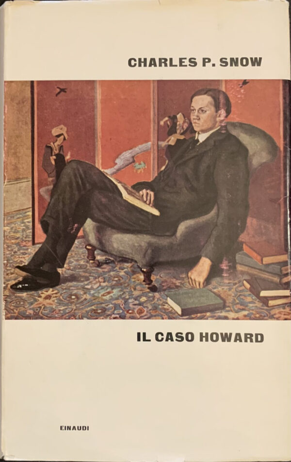 Charles Percy Snow - Il caso Howard   [Einaudi, 1962]
