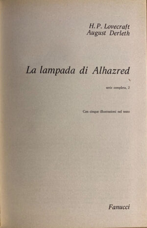 H. P. Lovecraft e August Derleth - La lampada di Alhazred [Fanucci, 1977] - immagine 4