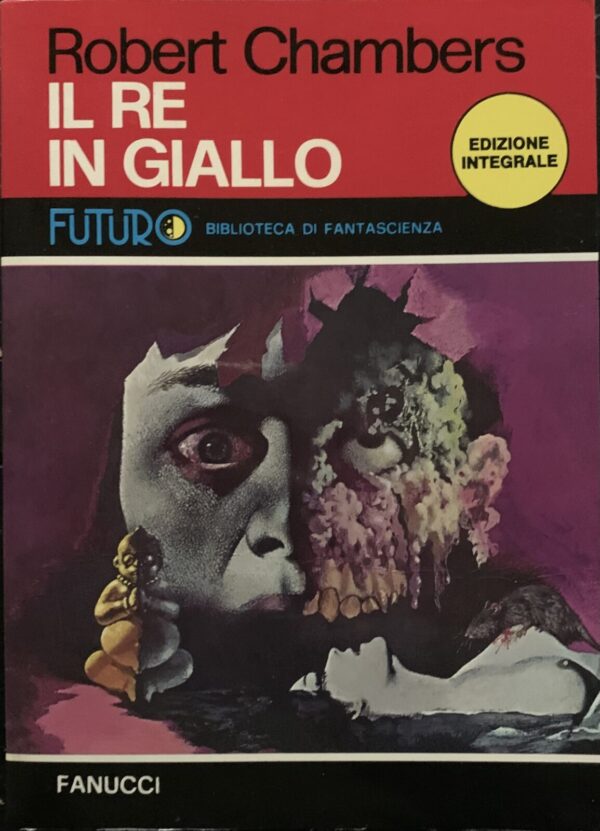Robert Chambers - Il Re in giallo [Fanucci, 1975]