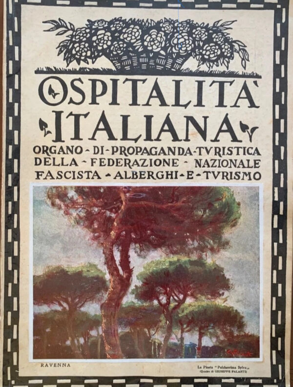 Ospitalità Italiana. Numero dedicato a Ravenna e alla sua Provincia [1931]