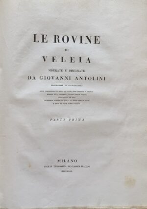 Giovanni Antolini - Idee elementari di architettura civile  [Fratelli Masi Bologna, 1813] e Giovanni Antolini - Le rovine di Veleia   [Società Tipografica Classici Italiani Milano, 1819] - immagine 7