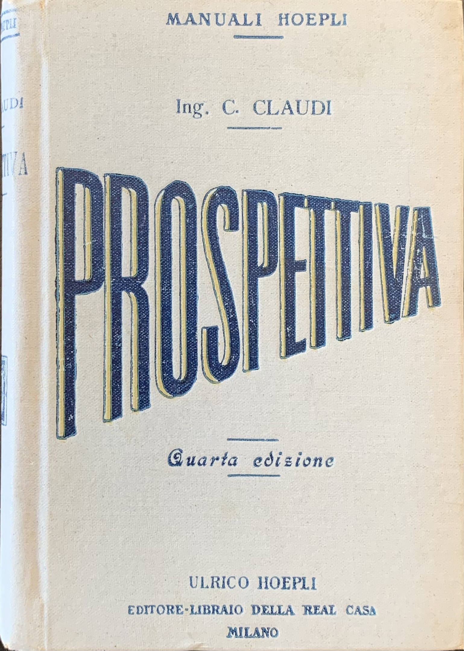 Claudio Claudi - Manuale di prospettiva   [Hoepli Milano, 1915] - immagine 1