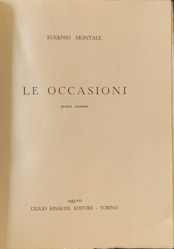 Eugenio Montale - Le occasioni   [Einaudi Torino, 1943]