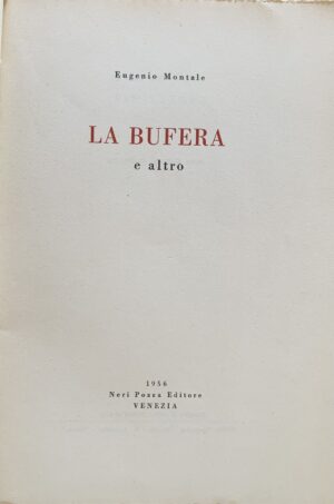 Eugenio Montale - La bufera e altro   [Neri Pozza Venezia, 1956] - immagine 3
