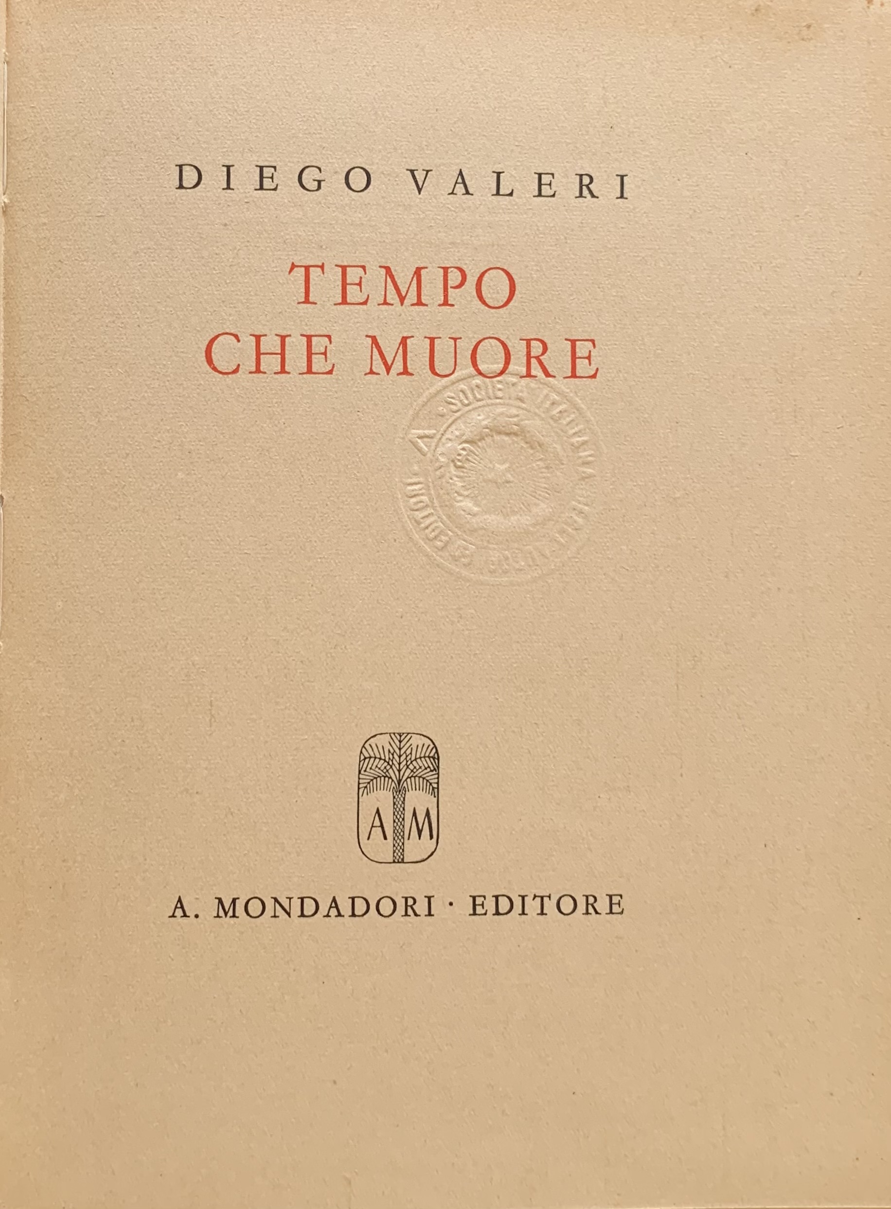 Diego Valeri - Tempo che muore   [Mondadori Milano, 1942] - immagine 3