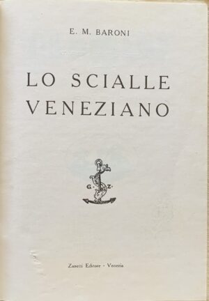 Enrico Mario Baroni - Lo scialle veneziano   [Zanetti Venezia, 1930] - immagine 3