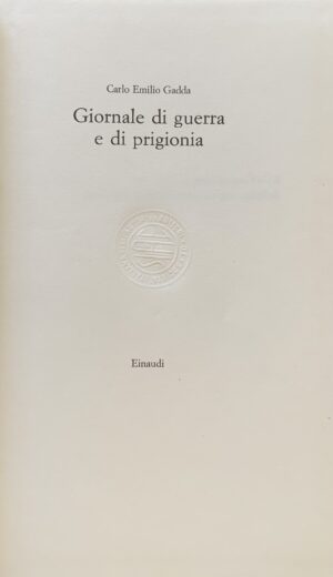 Carlo Emilio Gadda - Giornale di guerra e di prigionia   [Einaudi Torino, 1965] - immagine 3