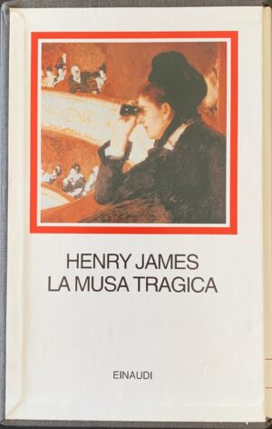 Henry James - La Musa Tragica   [Einaudi Torino, 1996] - immagine 2
