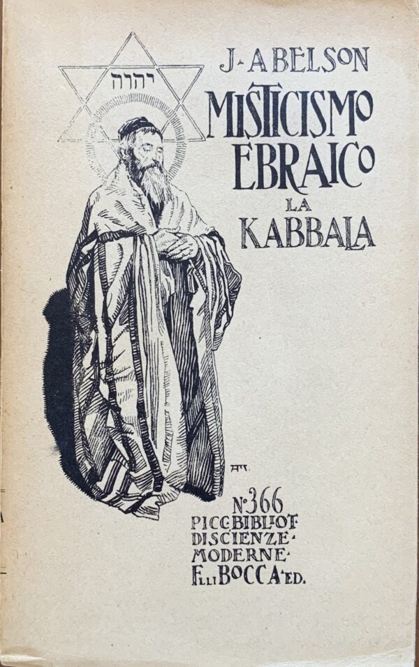 Joshua Abelson - Misticismo ebraico. La Kabbala   [Fratelli Bocca Torino, 1929]