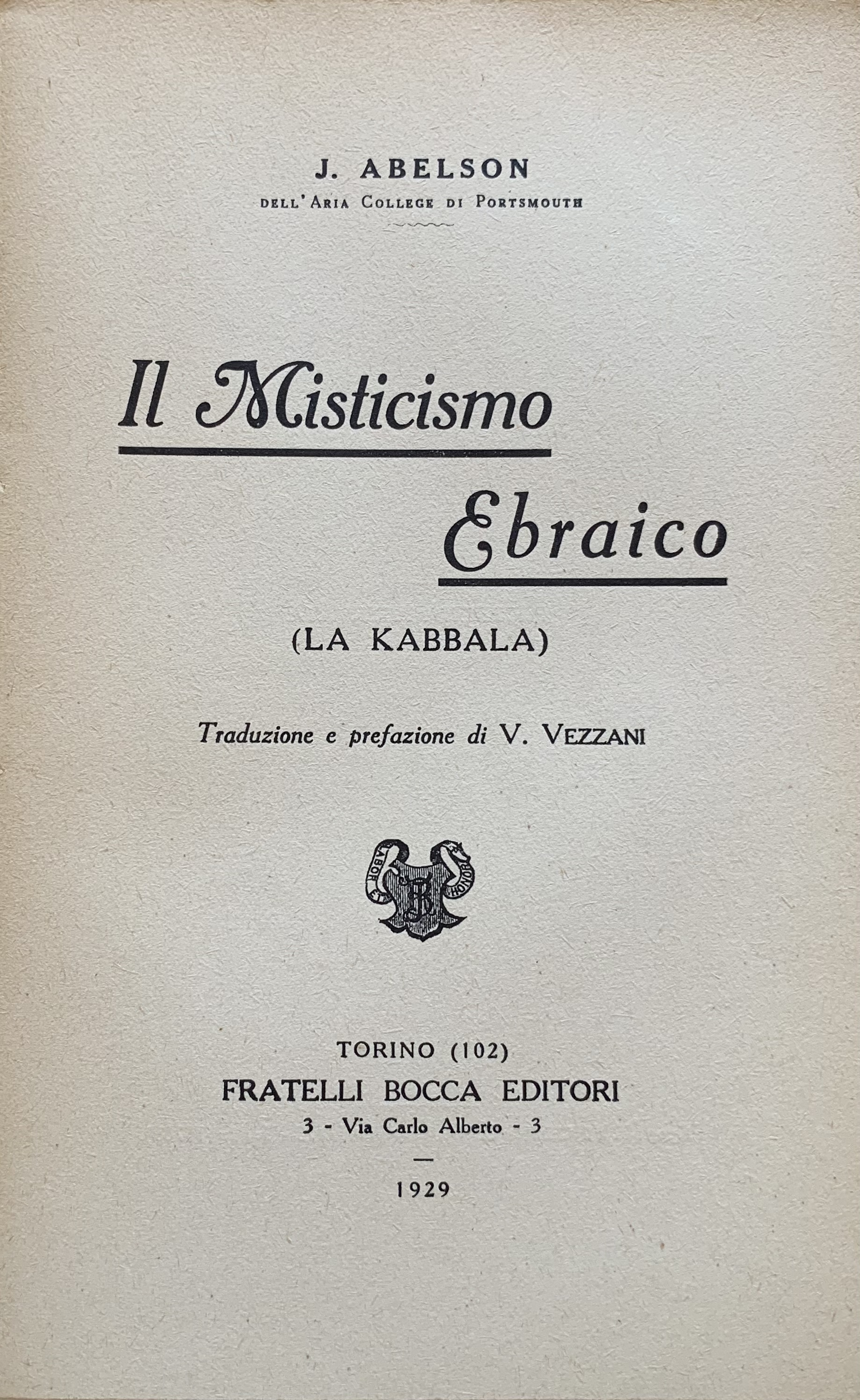 Joshua Abelson - Misticismo ebraico. La Kabbala   [Fratelli Bocca Torino, 1929] - immagine 3