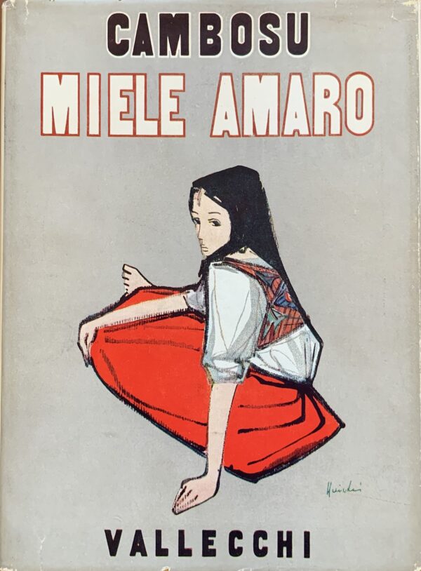 Salvatore Cambosu - Miele amaro   [Vallecchi Firenze, 1954]