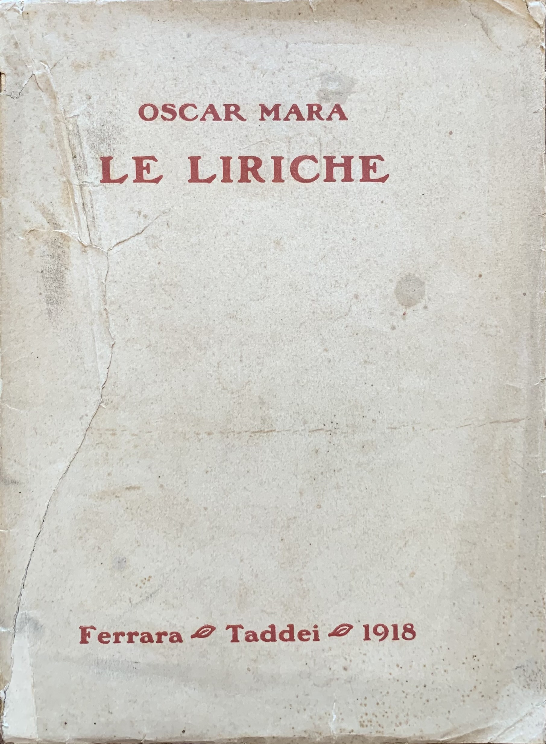 Oscar Mara (Attilio Franchi) - Le liriche   [Taddei Ferrara, 1918] - immagine 1