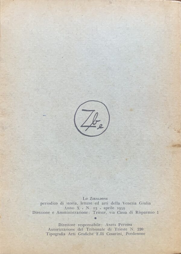 Umberto Saba - Quello che resta da fare ai poeti   [Edizioni dello Zibaldone Trieste, 1959]