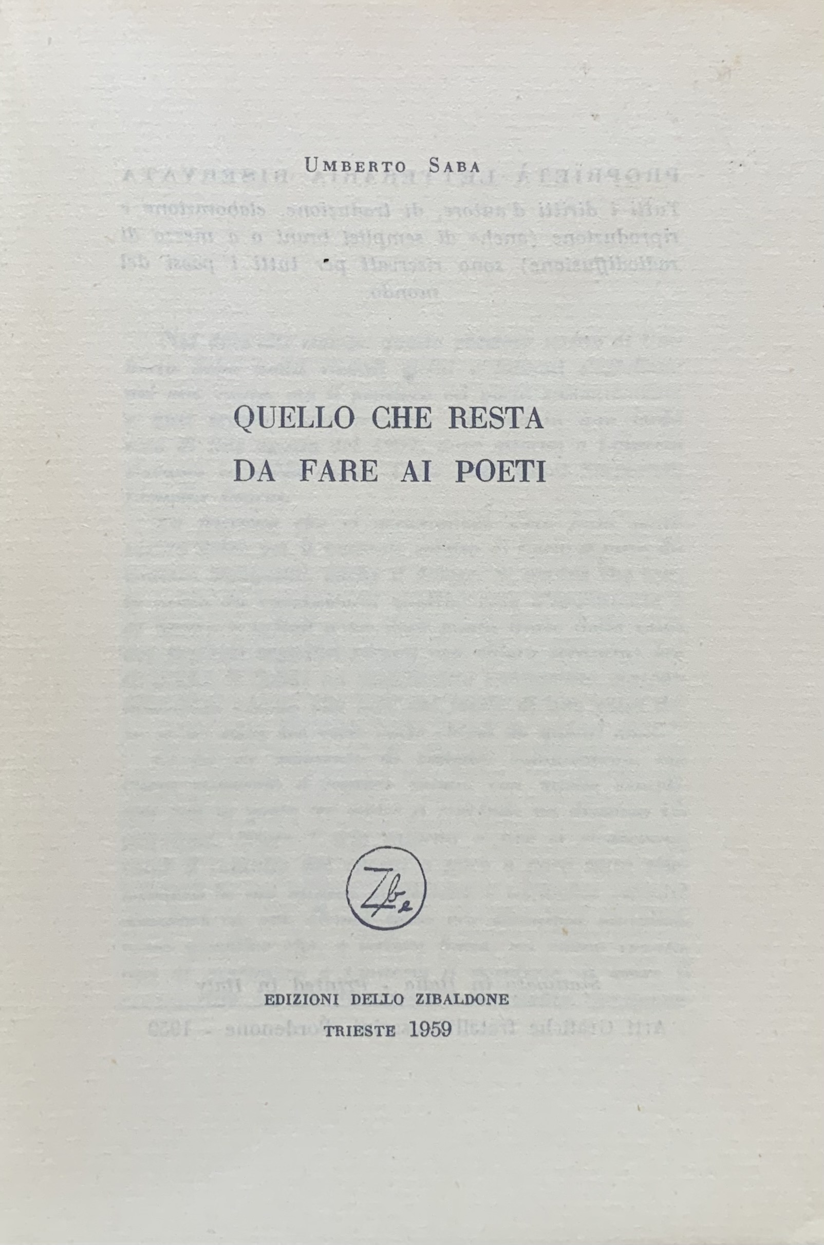 Umberto Saba - Quello che resta da fare ai poeti   [Edizioni dello Zibaldone Trieste, 1959] - immagine 3