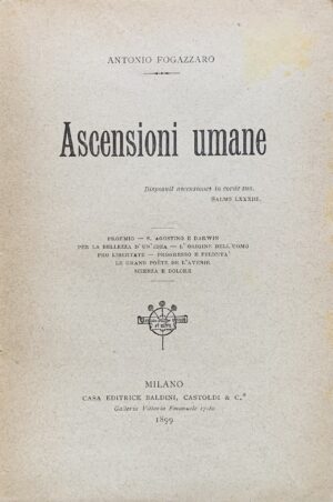 Antonio Fogazzaro - Ascensioni umane   [Baldini Castoldi Milano, 1899] - immagine 3