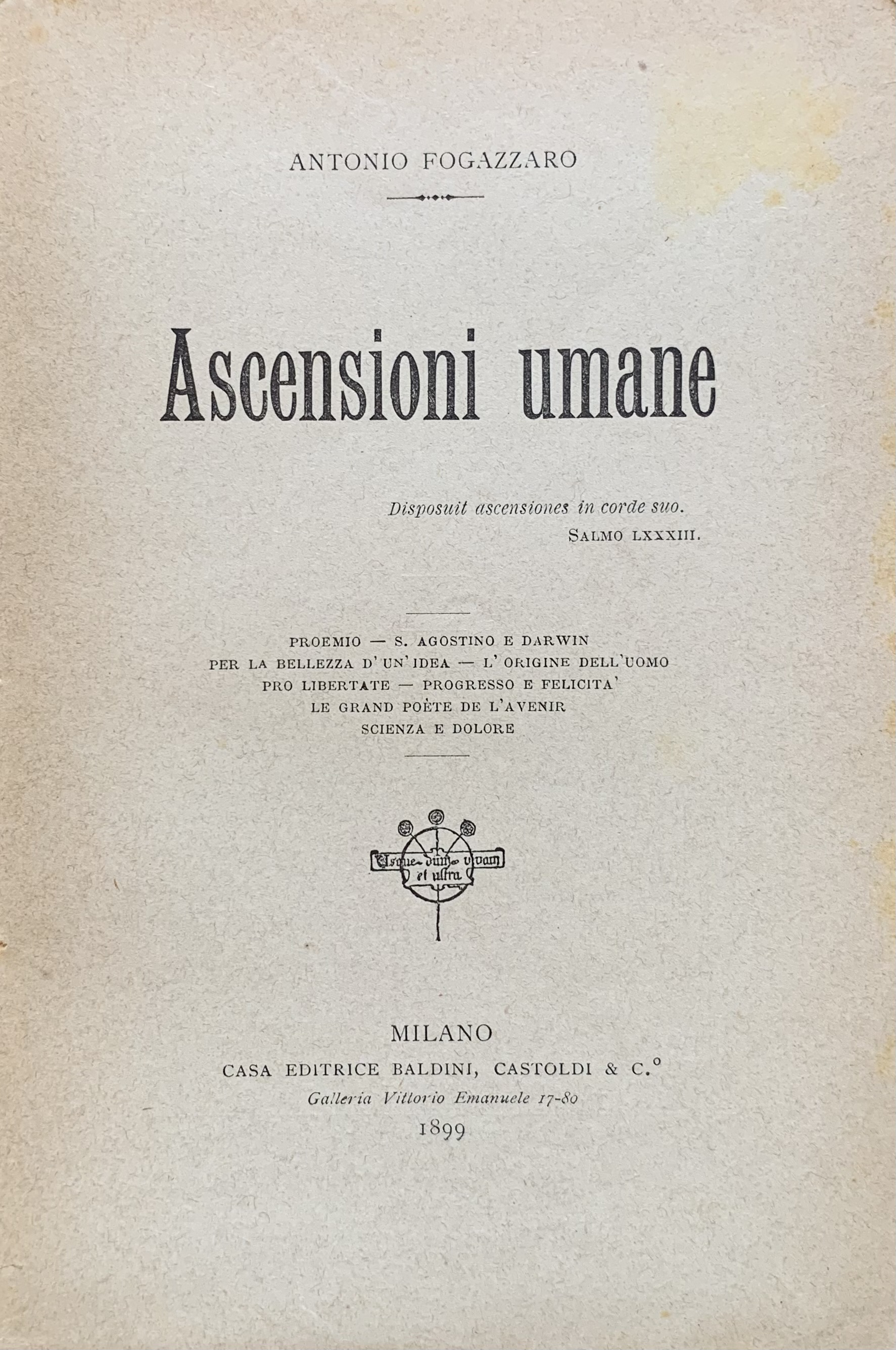 Antonio Fogazzaro - Ascensioni umane   [Baldini Castoldi Milano, 1899] - immagine 3