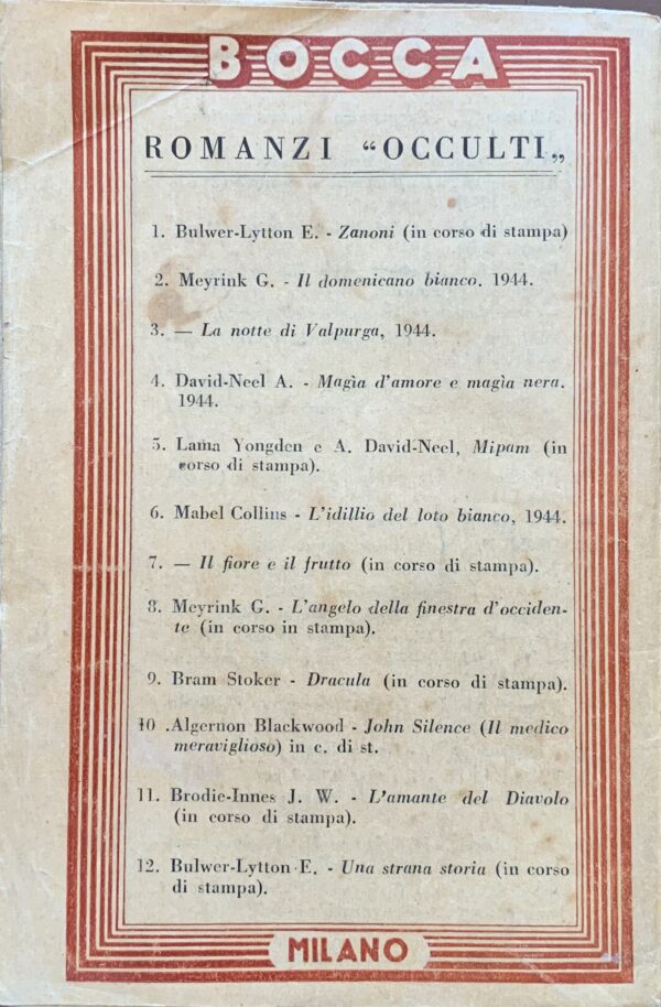 Alessandra David-Neel - Magia d'amore e magia nera. Il Tibet sconosciuto   [Fratelli Bocca Milano, 1945]