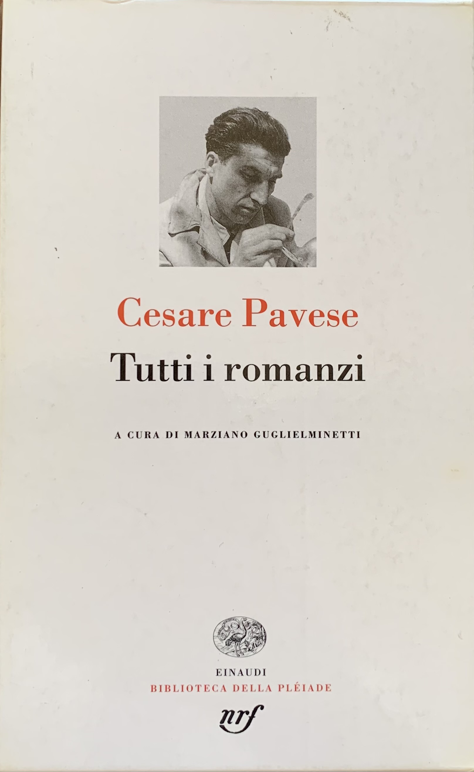 Cesare Pavese - Tutti i romanzi   [Einaudi Torino, 2000] - immagine 1