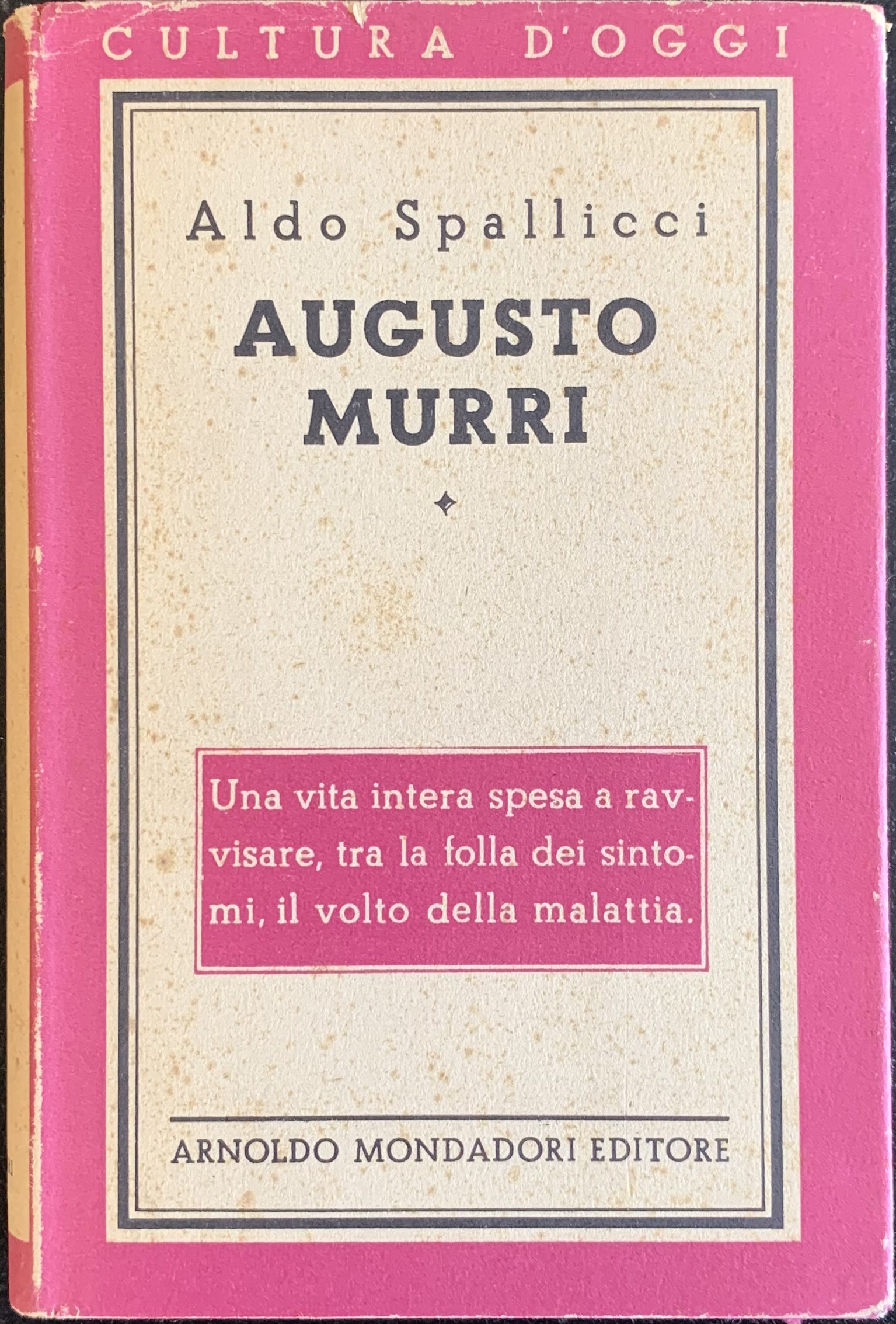 Spallicci, Aldo - Augusto Murri e il suo metodo d