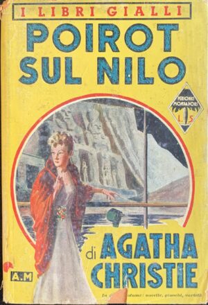 Christie, Agatha - Poirot sul Nilo   [Mondadori Milano, 1939]
