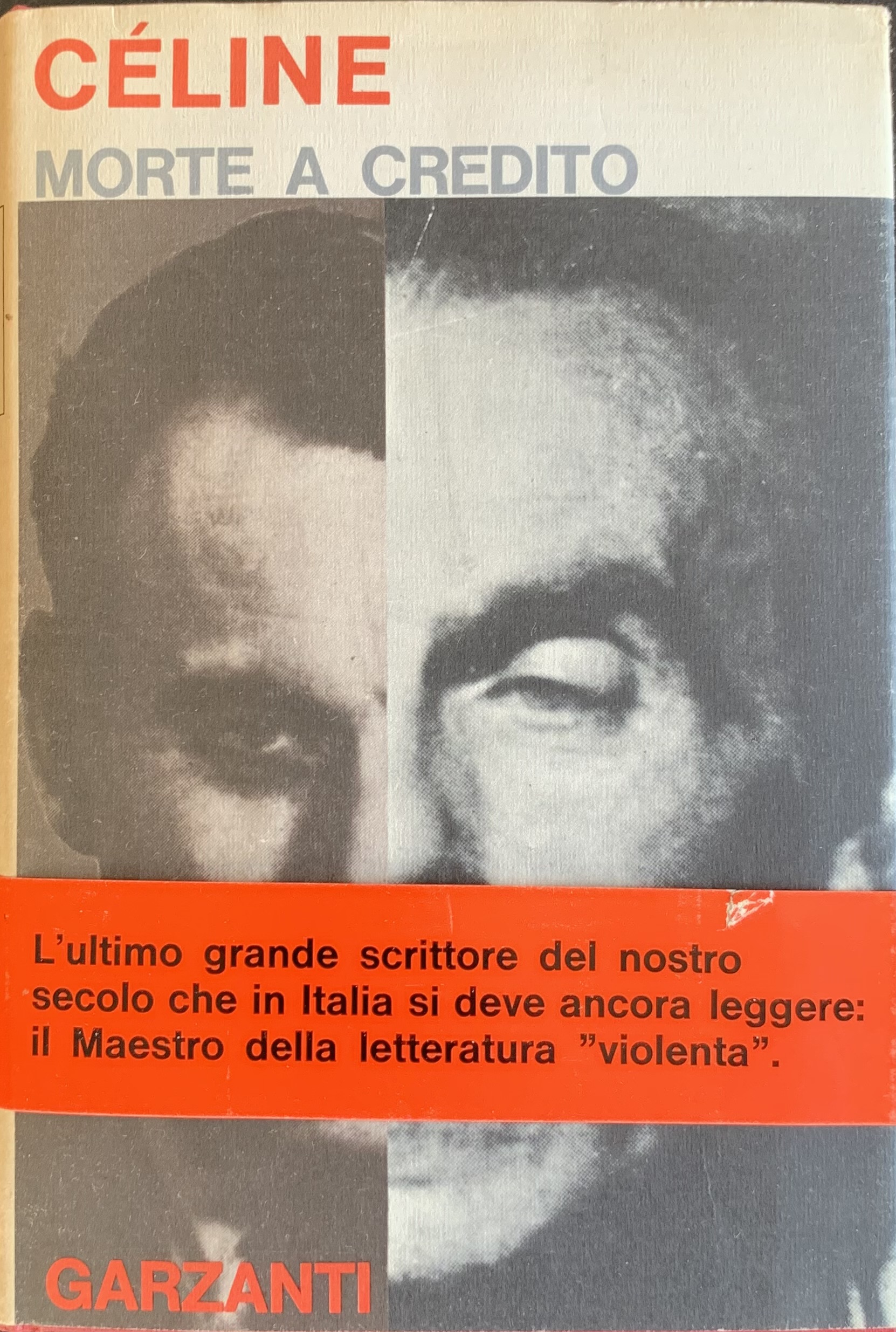 Céline, Louis-Ferdinand - Morte a credito   [Garzanti Milano, 1964] - immagine 1