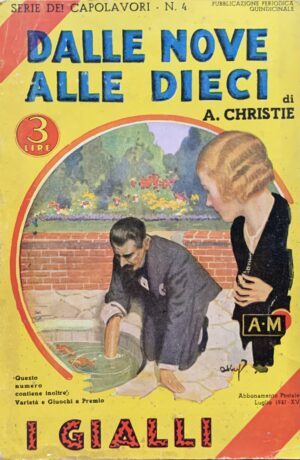 Christie, Agatha - Dalle nove alle dieci   [Mondadori Milano, 1937]