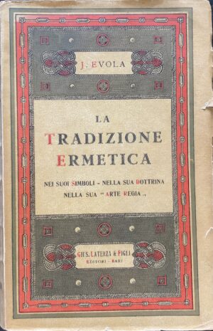 Evola, Julius - La tradizione ermetica   [Laterza Bari, 1948]