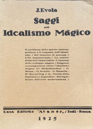 Evola, Julius - Saggi sull'idealismo magico   [Atanor Todi, 1970]