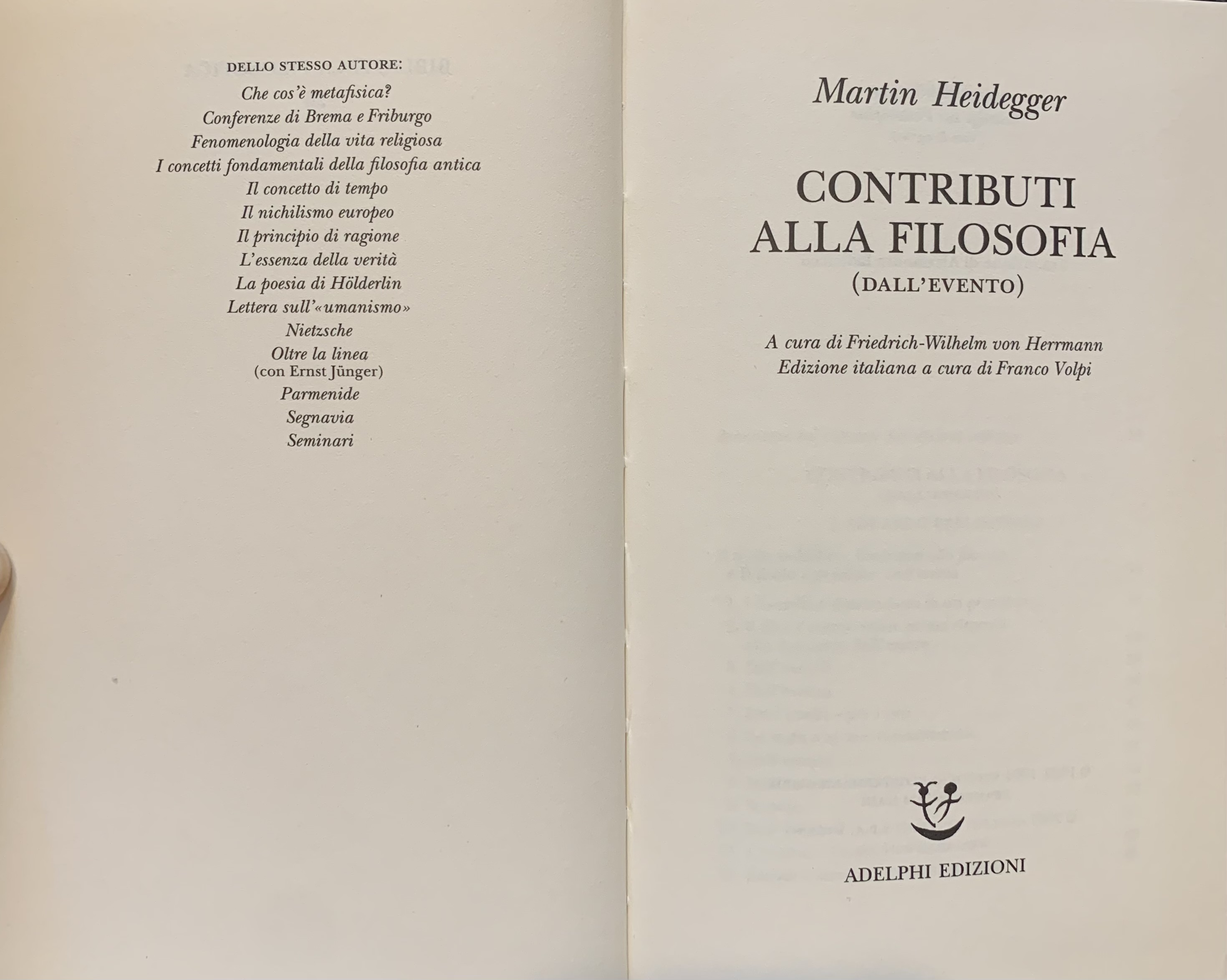 Heidegger, Martin - Contributi alla filosofia (Dall'evento)   [Adelphi Milano, 2007] - immagine 3