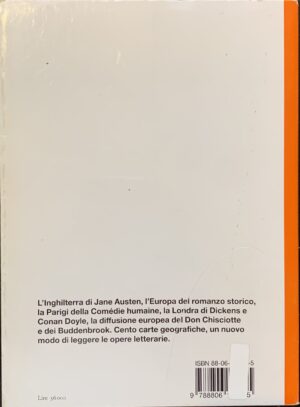Moretti, Franco - Atlante del romanzo europeo 1800-1900   [Einaudi Torino, 1998] - immagine 2
