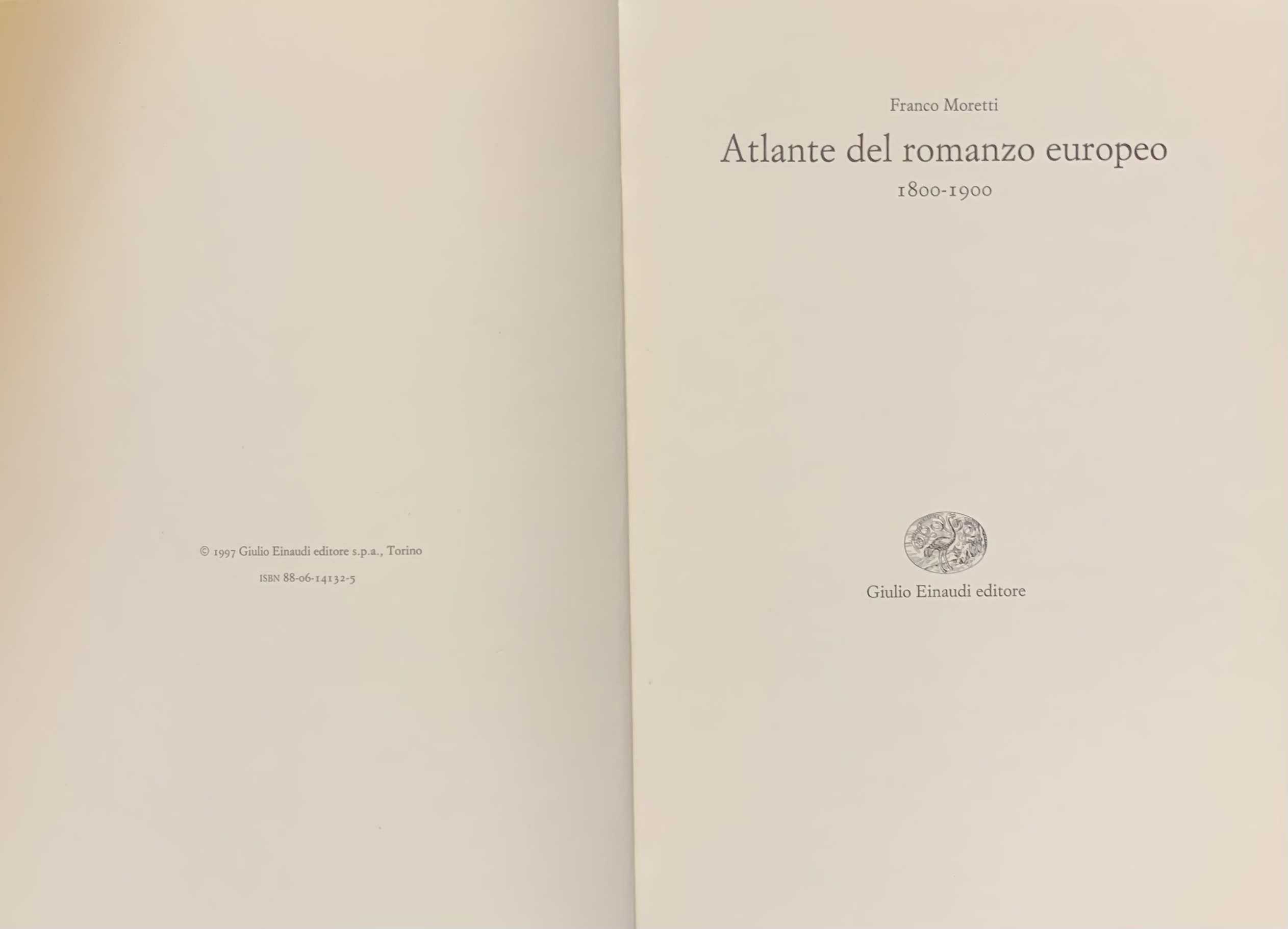 Moretti, Franco - Atlante del romanzo europeo 1800-1900   [Einaudi Torino, 1998] - immagine 3
